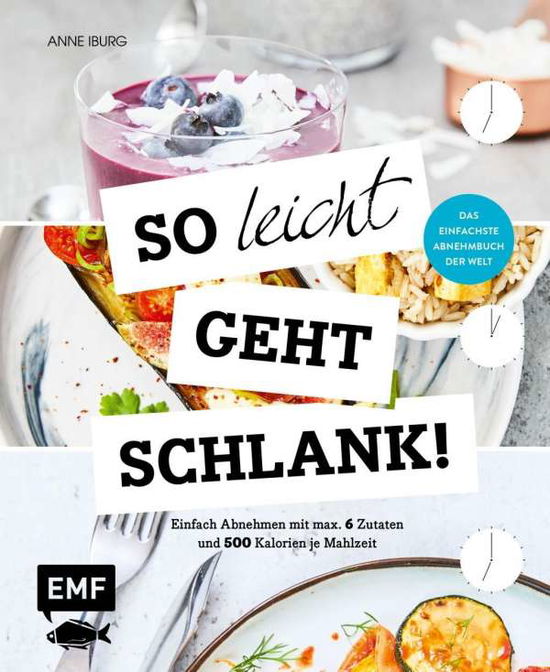 Cover for Iburg · So leicht geht schlank! - Das ein (Book)