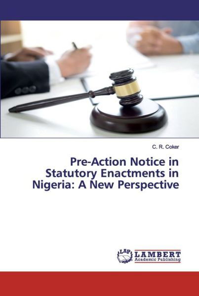 Cover for Coker · Pre-Action Notice in Statutory En (Bok) (2020)