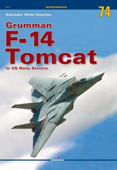 Cover for Salvador Mafe Huertas · Grumman F-14 Tomcat in Us Navy Service - Monographs (Paperback Book) (2021)