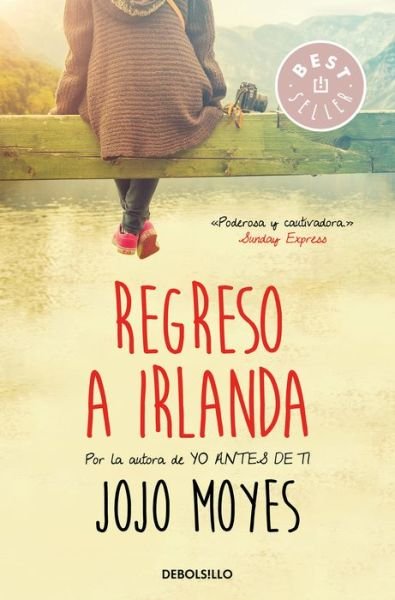 Cover for Jojo Moyes · Regreso a Irlanda /Sheltering Rain (Book) (2017)
