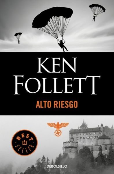 Cover for Ken Follett · Alto Riesgo / Jackdaws (Taschenbuch) (2017)