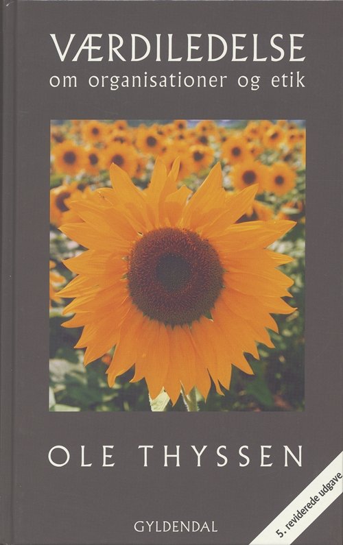 Cover for Ole Thyssen · Værdiledelse (Bound Book) [5.º edición] [Indbundet] (2007)