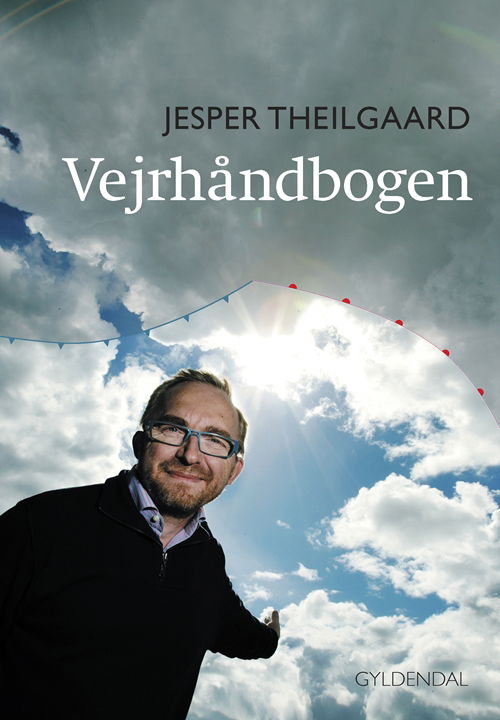 Cover for Jesper Theilgaard · Vejrhåndbogen (Indbundet Bog) [1. udgave] (2007)