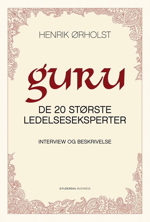 Cover for Henrik Ørholst · Guru (Sewn Spine Book) [2nd edition] (2012)