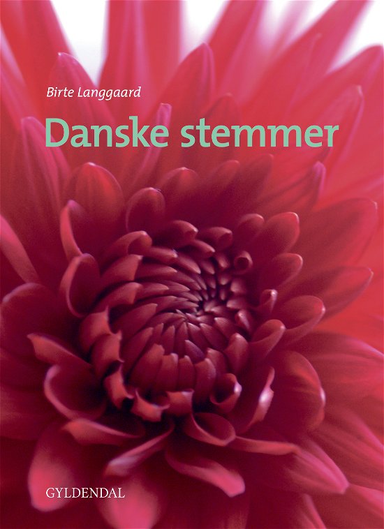 Cover for Birte Langgaard · Danske stemmer (Hæftet bog) [2. udgave] (2016)