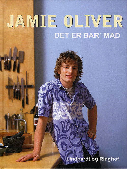 Cover for Jamie Oliver · Det er bar' mad, hb. (Hardcover bog) [5. udgave] [Hardback] (2010)