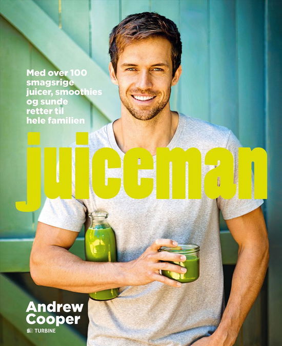 Cover for Andrew Cooper · Juiceman (Sewn Spine Book) [1st edition] (2016)