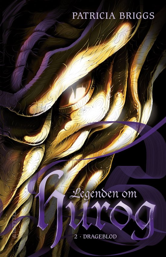 Cover for Patricia Briggs · Legenden om Hurog, 2: Legenden om Hurog #2: Drageblod (Hæftet bog) [1. udgave] (2012)