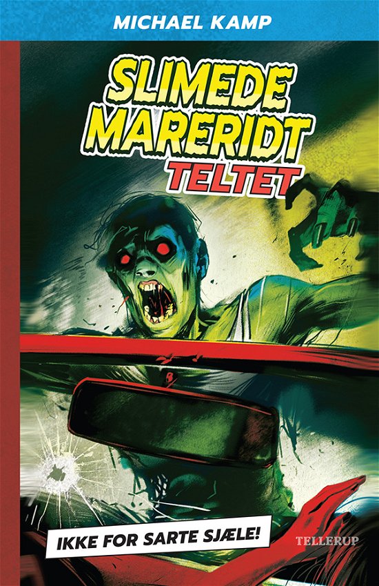 Cover for Michael Kamp · Slimede mareridt, 2: Slimede mareridt #2: Teltet (Hardcover Book) [1. Painos] (2022)