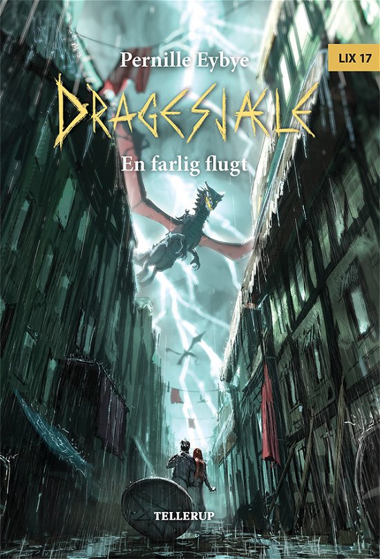 Cover for Pernille Eybye · Dragesjæle, 7: Dragesjæle #7: En farlig flugt (Innbunden bok) [1. utgave] (2021)