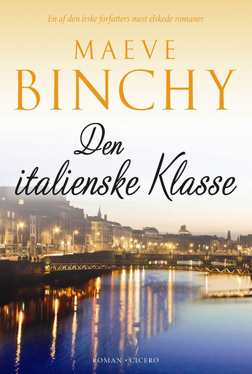 Cover for Maeve Binchy · Den italienske klasse (Hæftet bog) [6. udgave] (2010)