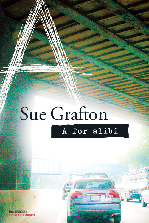 Cover for Sue Grafton · En Kinsey Millhone-krimi: A for alibi (Sewn Spine Book) [1st edition] (2014)