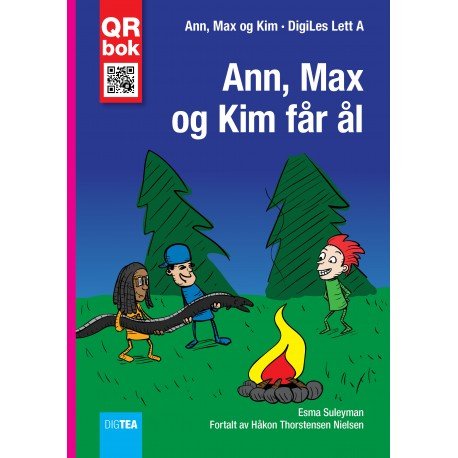 Ann, Max  og Kim får ål -  - Bøger - DigTea - 9788771695304 - 2016