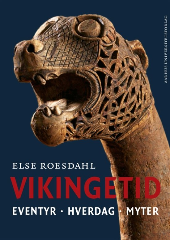 Cover for Else Roesdahl · Vikingetid (Sewn Spine Book) [1.º edición] (2019)
