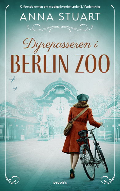 Cover for Anna Stuart · Dyrepasseren i Berlin Zoo (Paperback Book) [1st edition] (2022)