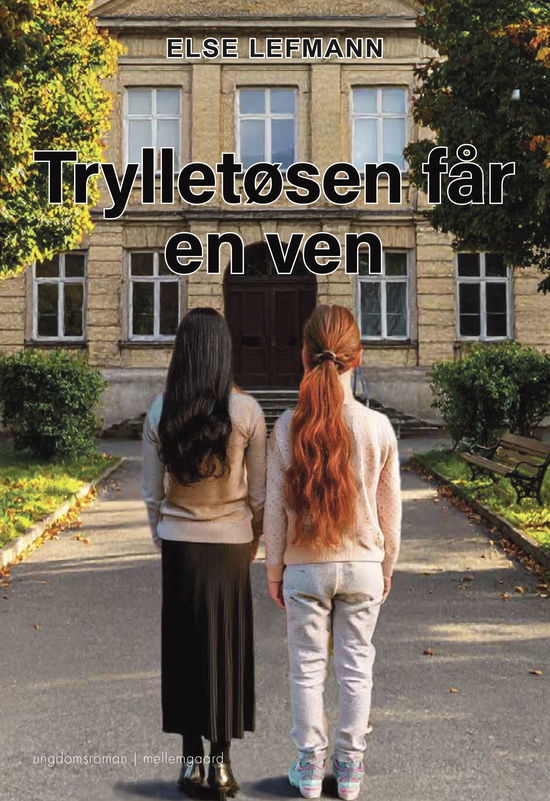 Cover for Else Lefmann · Trylletøsen får en ven (Sewn Spine Book) [1º edição] (2025)