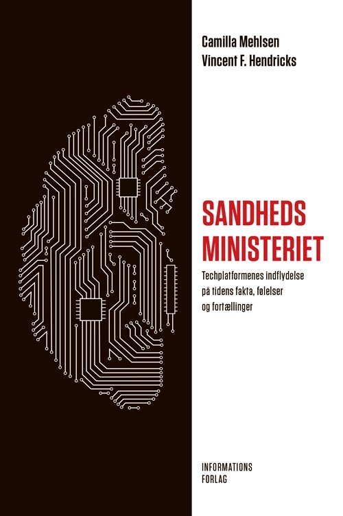 Cover for Camilla Mehlsen &amp; Vincent F. Hendricks · Sandhedsministeriet (Heftet bok) [1. utgave] (2021)