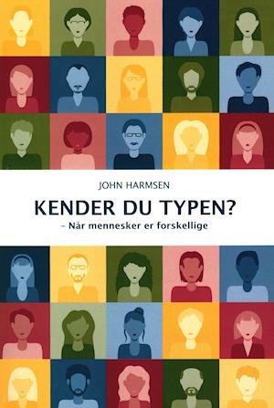 Cover for John Harmsen · Kender du typen? (Paperback Bog) [1. udgave] (2020)