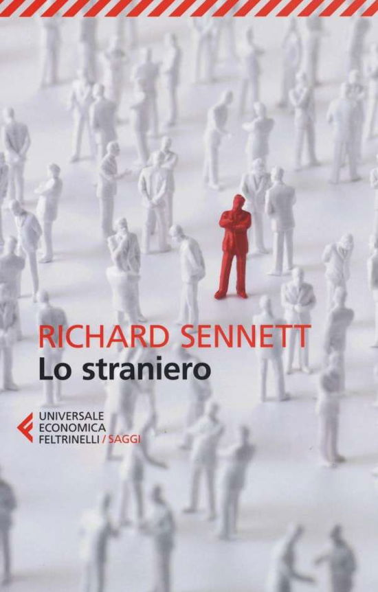 Cover for Richard Sennett · Lo Straniero. Due Saggi Sull'esilio (Book)