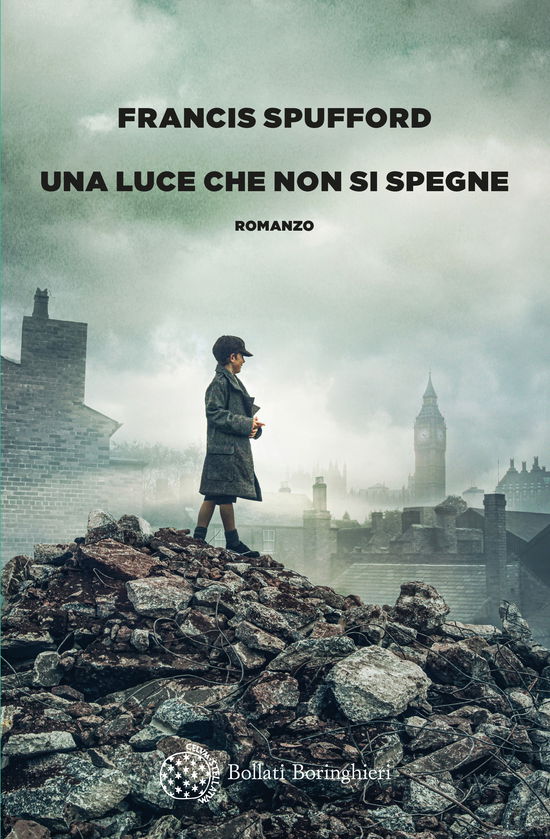 Cover for Francis Spufford · Una Luce Che Non Si Spegne (Book)