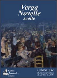 Cover for Giovanni Verga · Novelle Scelte. Audiolibro. CD Audio Formato MP3 (Book)