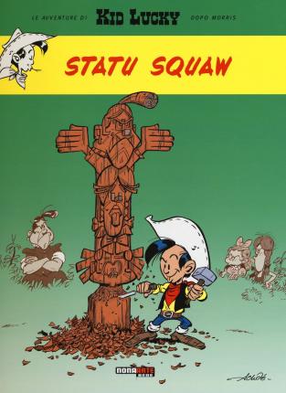 Cover for Achde · Statu Squaw. Kid Lucky (Book)