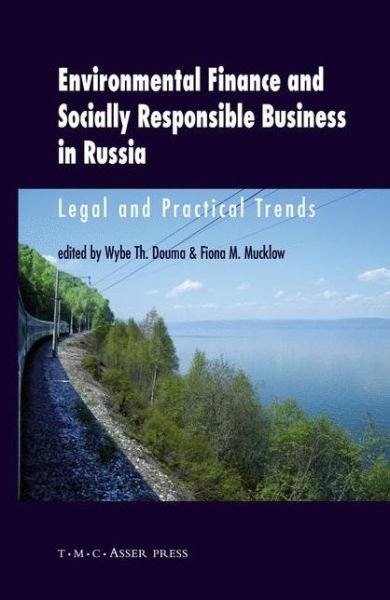 Cover for Wybe Th Douma · Environmental Finance and Socially Responsible Business in Russia: Legal and Practical Trends (Hardcover Book) (2010)