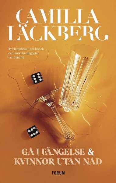Cover for Camilla Läckberg · Hämndserien: Gå i fängelse ; Kvinnor utan nåd (Bog) (2021)