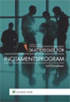 Cover for Leif Edvardsson · Skatteregler för incitamentsprogram (Buch) (2012)