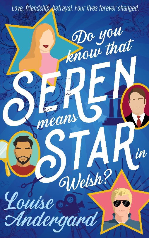 Cover for Louise Andergard · Do you know that Seren means Star in Welsh? : Love, Friendship, Betrayal. F (Book) (2023)