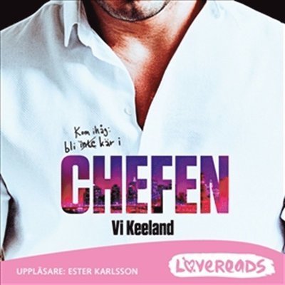 Cover for Vi Keeland · Chefen (Hörbok (MP3)) (2018)