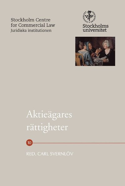 Cover for Daniel Stattin · Stockholm Centre for Commercial Law: Aktieägares rättigheter (Book) (2009)