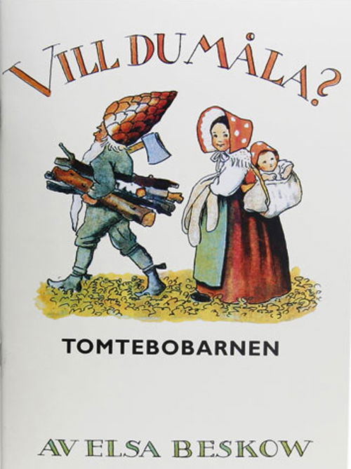 Vill du måla?: Vill du måla? Tomtebobarnen - Hjelm Förlag - Kirjat - Hjelm Förlag - 9789185275304 - 2010