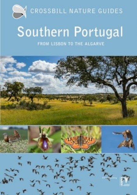 Dirk Hilbers · Southern Portugal - Crossbill Nature Guides (Taschenbuch) (2024)