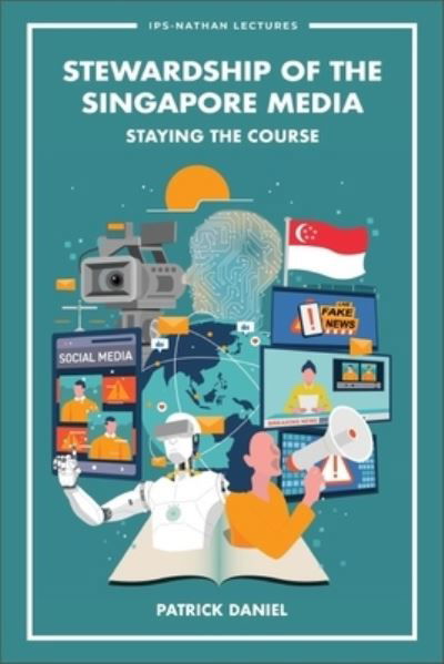 Cover for Patrick · Stewardship Singapore Media Staying Cohb : Stewardship of the Singapore Media (Buch) (2023)