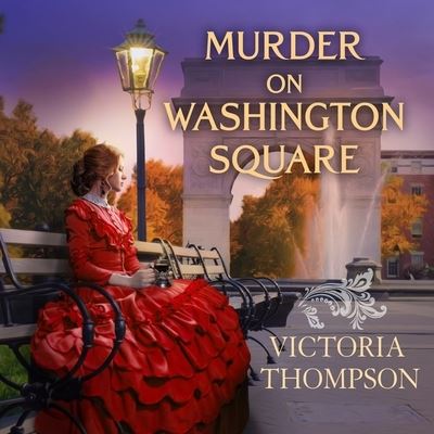 Cover for Victoria Thompson · Murder on Washington Square (CD) (2015)