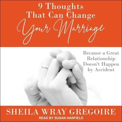 Cover for Sheila Wray Gregoire · 9 Thoughts That Can Change Your Marriage (CD) (2020)