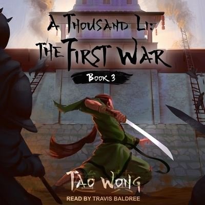 Cover for Tao Wong · A Thousand Li: The First War Lib/E (CD) (2020)