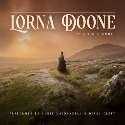 Cover for R D Blackmore · Lorna Doone (CD) (2021)