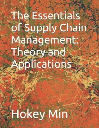 The Essentials of Supply Chain Management - Amazon Digital Services LLC - KDP Print US - Books - Amazon Digital Services LLC - KDP Print  - 9798424172304 - February 27, 2022