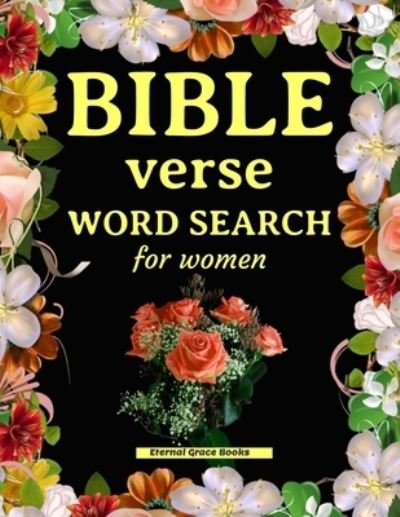 Cover for Eternal Grace Books · Bible verse word search for women (Paperback Bog) (2020)