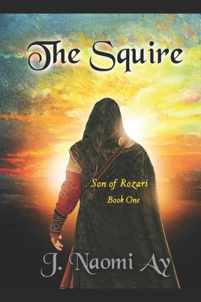 Cover for J Naomi Ay · The Squire (Paperback Book) (2020)