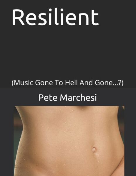 Cover for Pete Marchesi · Resilient (Paperback Book) (2020)