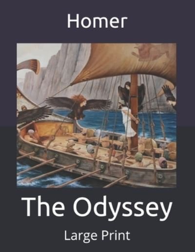 Cover for Homer · The Odyssey: Large Print (Pocketbok) (2020)
