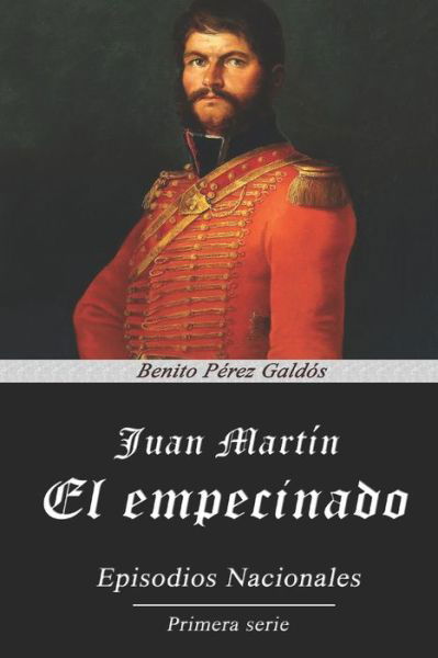 Cover for Benito Perez Galdos · Juan Martin El Empecinado (Paperback Book) (2020)