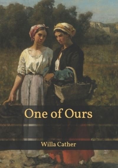 Cover for Willa Cather · One of Ours (Pocketbok) (2021)