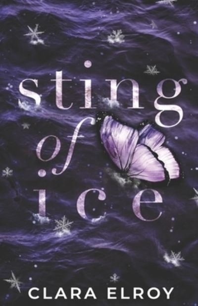 Cover for Clara Elroy · Sting of Ice Special Edition (Book) (2022)