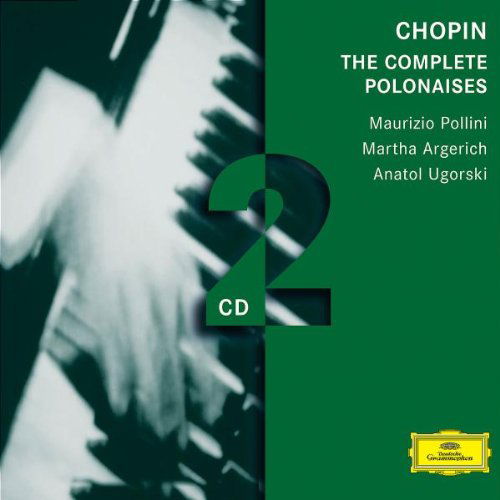 Complete Polonaises - Chopin / Pollini / Argerich / Ugorski - Musikk - Deutsche Grammophon - 0028947754305 - 10. mars 2005