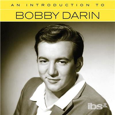 An Introduction to - Bobby Darin - Musiikki - RHINO - 0081227932305 - perjantai 2. maaliskuuta 2018