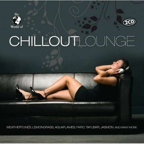 World Of Chillout Lounge - V/A - Musiikki - ZYX - 0090204814305 - torstai 23. lokakuuta 2008